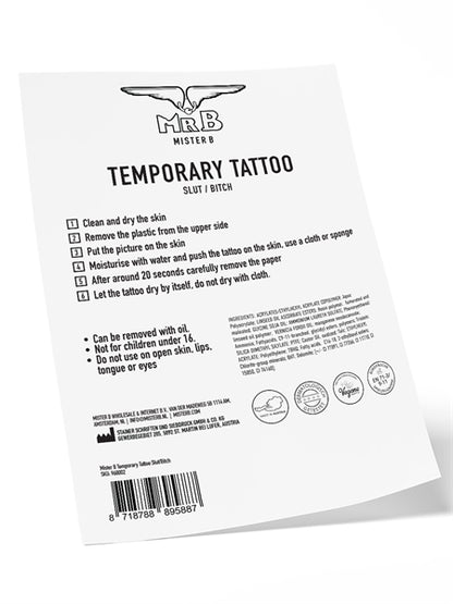 Mister B Temporary Tattoo SLUT/BITCH