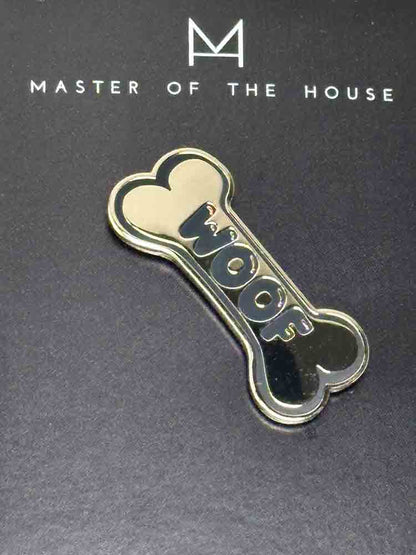 MasterOfTheHouse Pin - Bone Woof